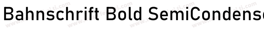 Bahnschrift Bold SemiCondensed字体转换
